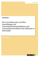 Die Corona-Rezession Und Ihre Auswirkungen Auf Unternehmenskommunikation Und...