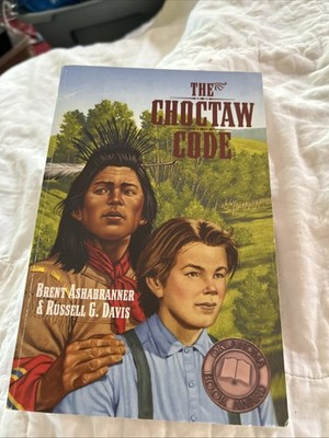 The Choctaw Code by Russell G. Davis;  Brent K. Ashabranner 2006 PB