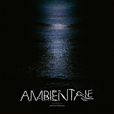 Various Artists Ambientale (Compiled By Charles Bals) (CD) Album