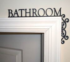Bathroom Door Sign Topper, free standing Plaque for Toilet Bath Room Restroom