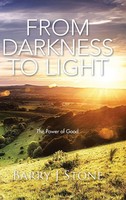 Barry J Stone | From Darkness To Light | Buch | Englisch (2015) | Gebunden