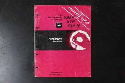 John Deere 335 Skid-Mounted Sprayer Operator's Manual OM-N159497 Issue K8