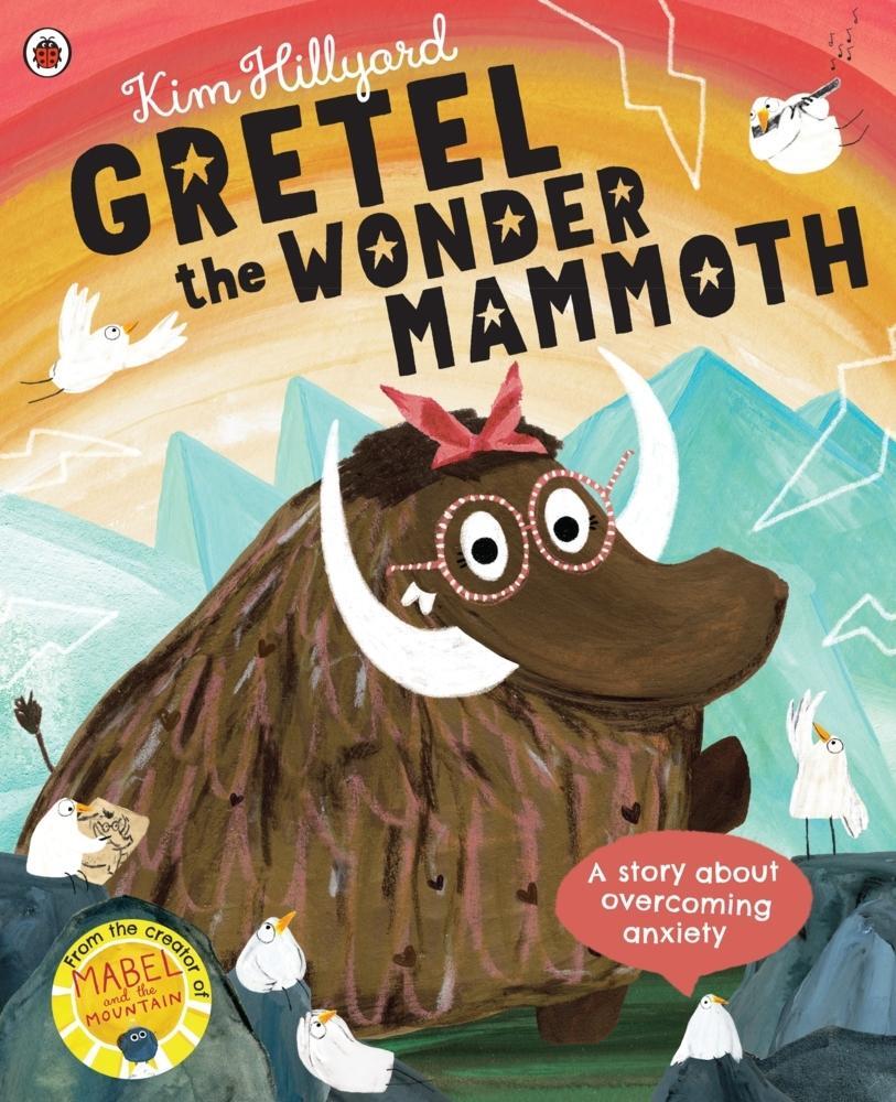 Thumbnail - Gretel The Wonder Mammoth Kim Hillyard