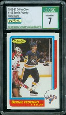 1986-87 OPEECHEE LOA # 105 BERNIE FEDERKO PROOF CSG 7 MAC SPOTLESS GRADE *
