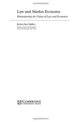 Law and Market Economy: Reinterpreting the Values of Law and