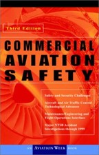 COMMERCIAL AVIATION SAFETY By Alexander T. Wells - Hardcover Excellent Condition