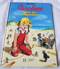 PIERRE PROBST CAROLINE CHEZ LES LILLIPUCHIENS HACHETTE JEUNESSE 1993 TBE