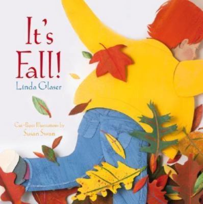 It's Fall! by Glaser, Linda