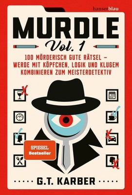 Murdle Volume 1 100 mörderisch gute Rätsel   werde mit Köpfchen, Logik und kl...