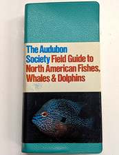 Audubon Society Field Guide North American Fishes Whales Dolphins HC Illus 1983