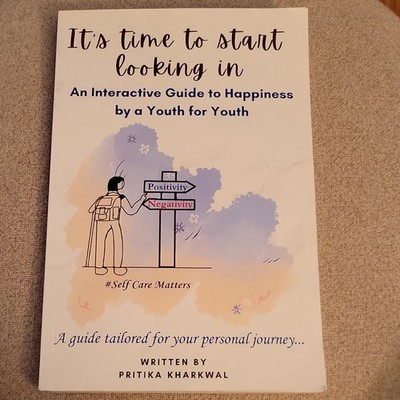 It's Time to Start Looking In Guide to Happiness by Pritika Kharkwal Youth