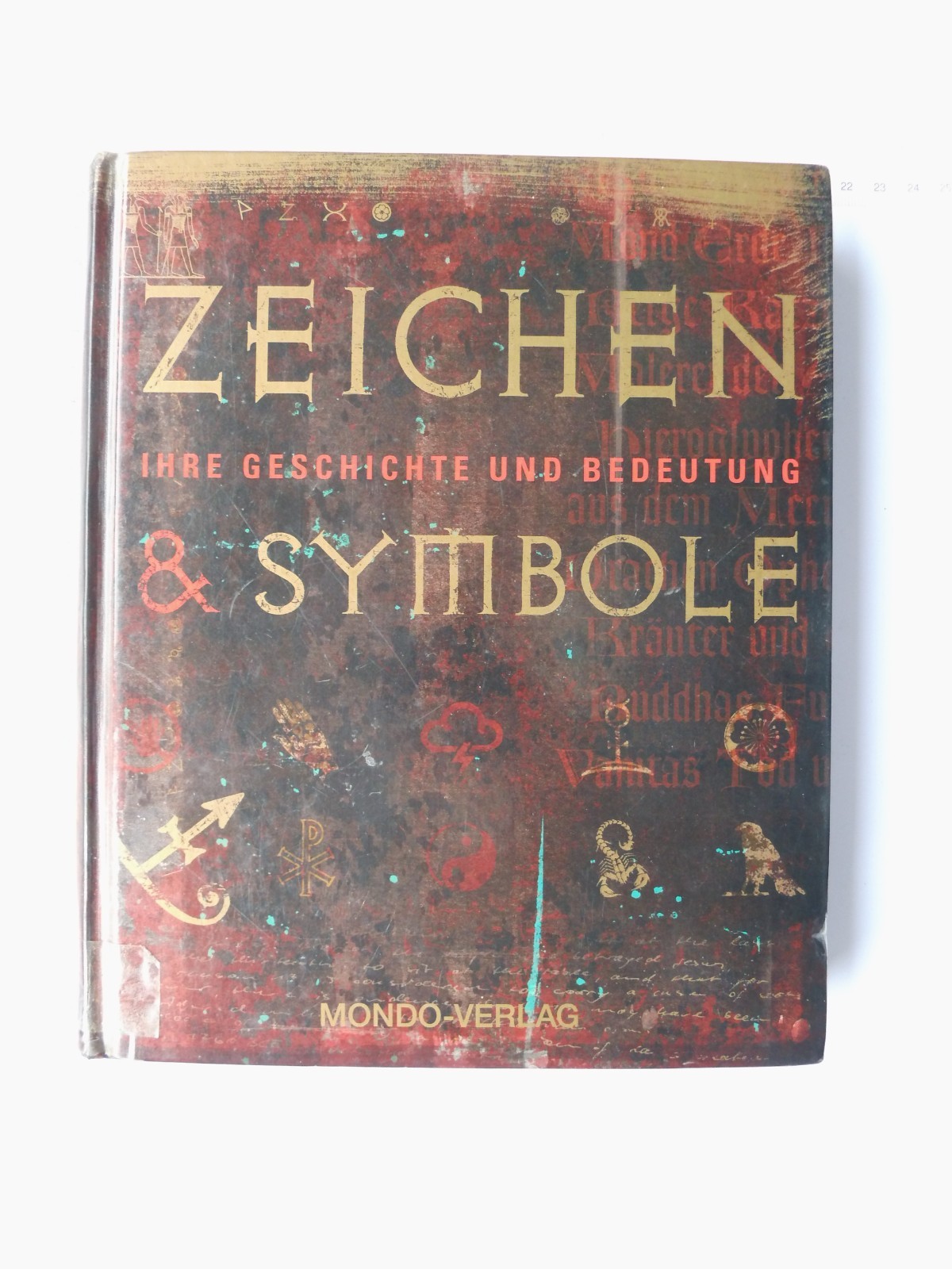 Zeichen & Symbole - Ihre Geschichte und Bedeutung
