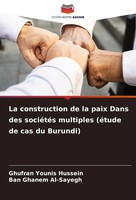 Ghufran Younis Hussein (U. A.) | La Construction De La Paix Dans Des SociéTéS...