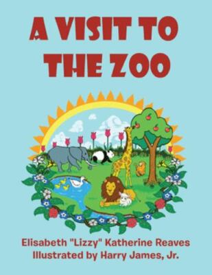 Visit to the Zoo, Paperback by Reaves, Elisabeth Katherine; James, Harry, Jr....