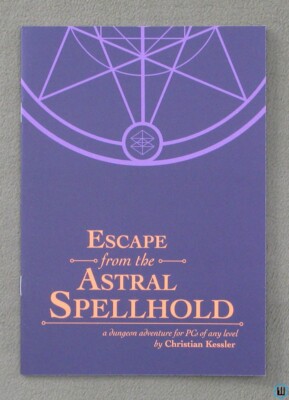 Escape from the Astral Spellhold OSR RPG Adventure Exalted Funeral Press