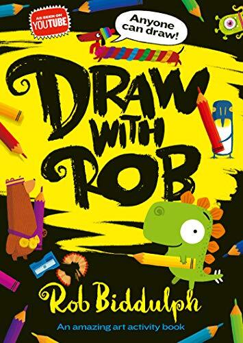 Draw With Rob: The Number One bestselling art activity book from