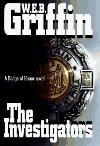 The Investigators (Badge of Honor) by Griffin, W.E.B., Acceptable Book