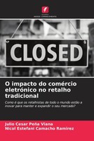 Julio Cesar PeñA Viana (U. A.) | O Impacto Do ComéRcio EletróNico No Retalho...