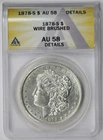 1878-S Morgan Dollar $1 AU 58 Details Wire Brushed ANACS