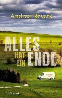 Alles hat ein Ende Eifelkrimi