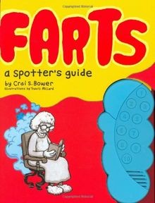 Farts: A Spotters Guide von Bower, Crai S. | Buch | Zustand gut