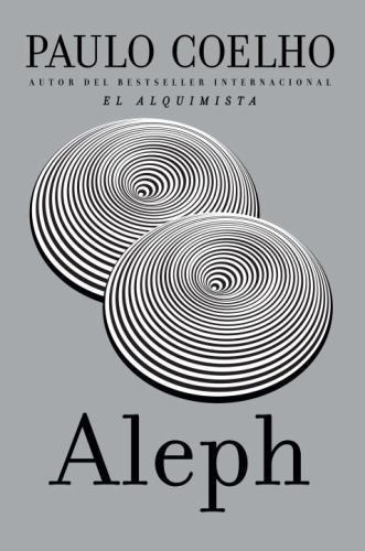 Aleph (Espa?ol) by Coelho, Paulo