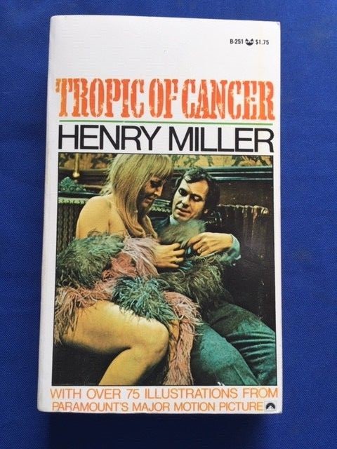 TROPIC OF CANCER - FIRST EDITION OF THE MOVIE TIE-IN EDITION BY