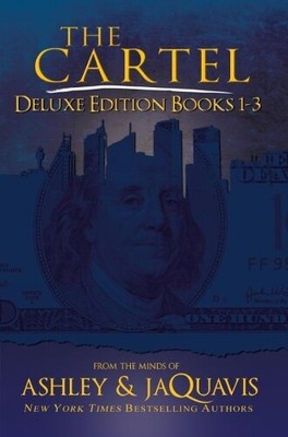 Jaquavis Ashley The Cartel Deluxe Edition (Paperback)