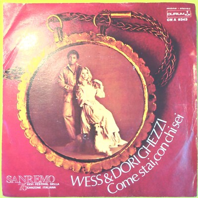 COME STAI CON CHI SEI/PIÙ TI VOGLIO BENE PIÙ WESS & DORI GHEZZI CN A 9343