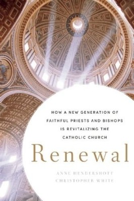 Anne Hendershott Christopher White Renewal (Gebundene Ausgabe) (US IMPORT)