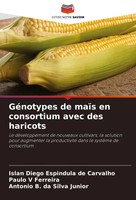 Islan Diego Espindula De Carvalho (U. A.) | GéNotypes De MaïS En Consortium...