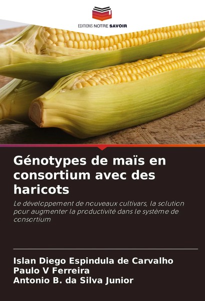 Islan Diego Espindula De Carvalho (U. A.) | GéNotypes De MaïS En Consortium...-image