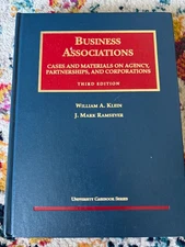 Business Associations Cases Materials on Agency Partnerships and Corporations