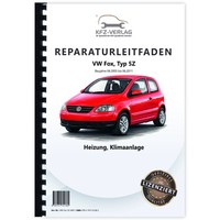 VW Fox Typ 5Z 2005-2011 Heizung BelüFtung Klimaanlage Werkstatthandbuch