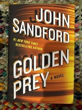 GOLDEN PREY by John Sandford 2017 HC/DJ ~ 1st Edition 1st Printing + Cover