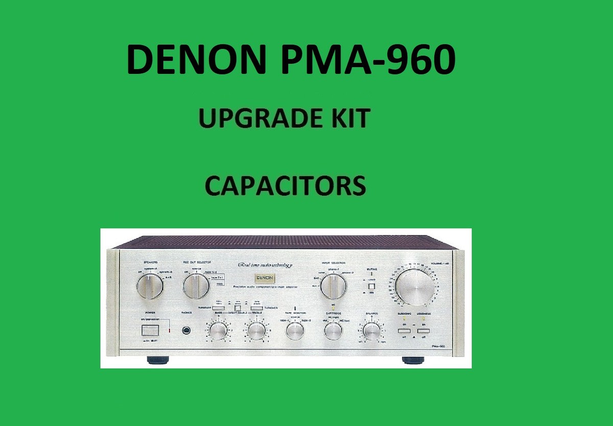 Stereo Amplifier DENON PMA-960 Repair KIT - all capacitors | eBay