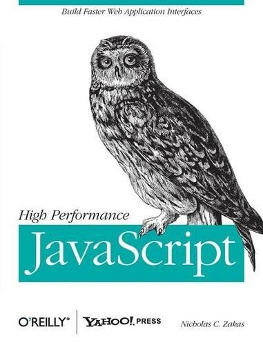 Thumbnail - Nicholas C Zakas High Performance Javascript (taschenbuch) (us Import)
