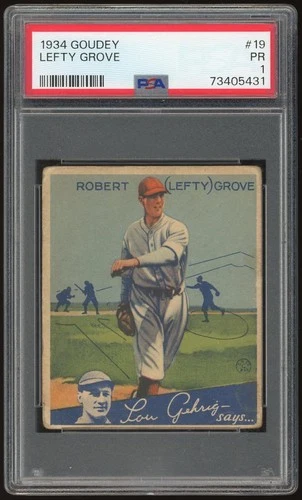 1934 Goudey #19 Lefty Grove PSA 1 *5431