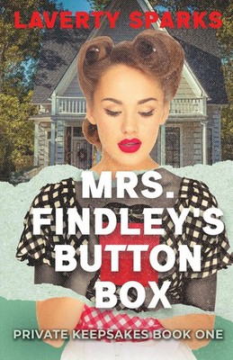 Mrs. Findley's Button Box Laverty Sparks Taschenbuch Englisch 2025 Next Chapter