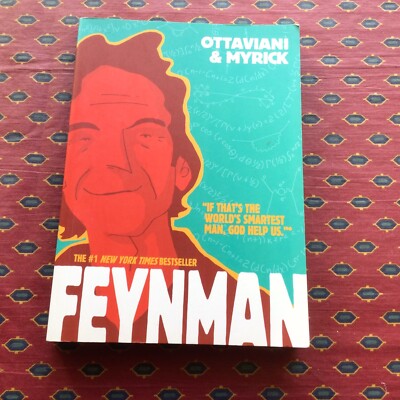 Feynman - Jim Ottaviani & Leland Myrick Pbk (2011) First Second Books