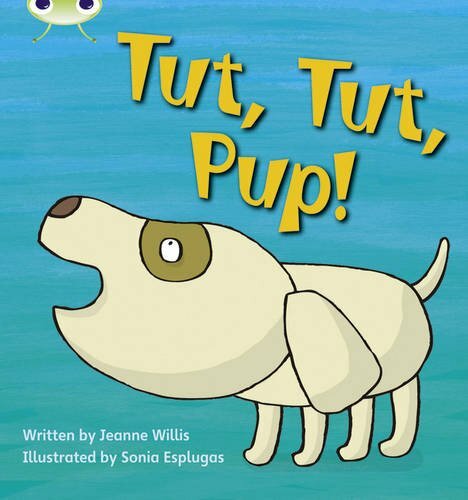 Bug Club Phonics Fiction Reception Phase 2 Tut Tut Pup (Phonics Bug)-Jeanne W