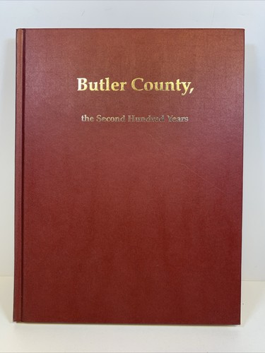 Butler County The Second Hundred Years By Ralph Goldinger Audrey Fetters 1994 - 第 1/10 張圖片
