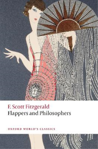 Kirk Curnutt F. Scott Fitzgerald Flappers and Philosophers (Tascabile)