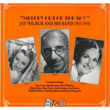 Jay Wilbur & His Band Melody Out Of Sky LP Reid Records VG Condition