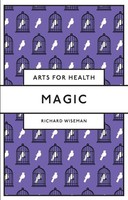 Magic | Richard Wiseman | Taschenbuch | Einband - Flex.(Paperback) | Englisch