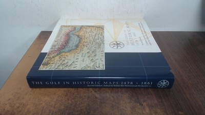 			The Gulf in historic maps 1478-1861, Sultan Bin Muhammad Al-Qasim		