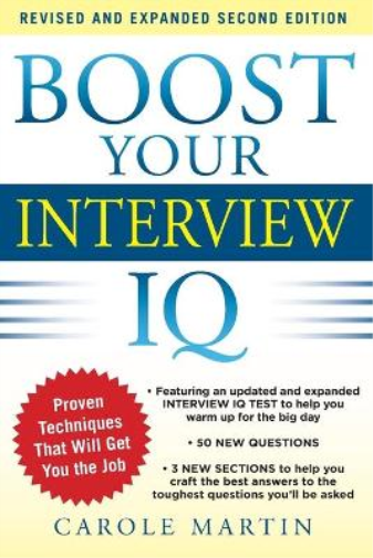Carole Martin Boost Your Interview IQ 2/E (Tascabile)