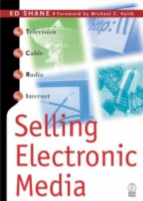 Selling Electronic Media by Shane, Ed