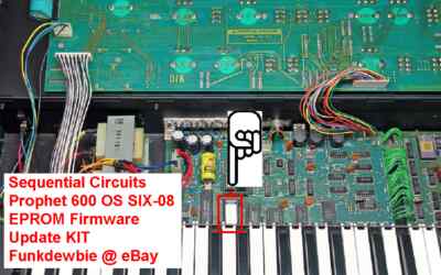 Sequential Circuits Prophet 600 OS SIX-08 EPROM Firmware Update KIT / New ROM