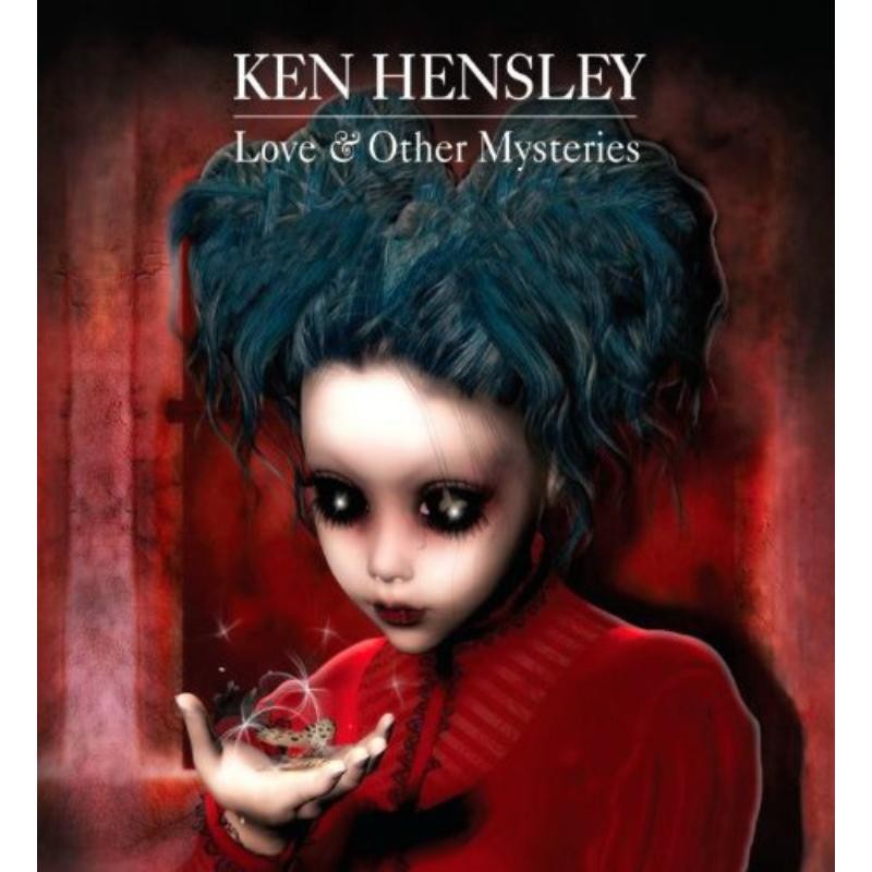 Ken Hensley Love & Other Mysteries CD NEW